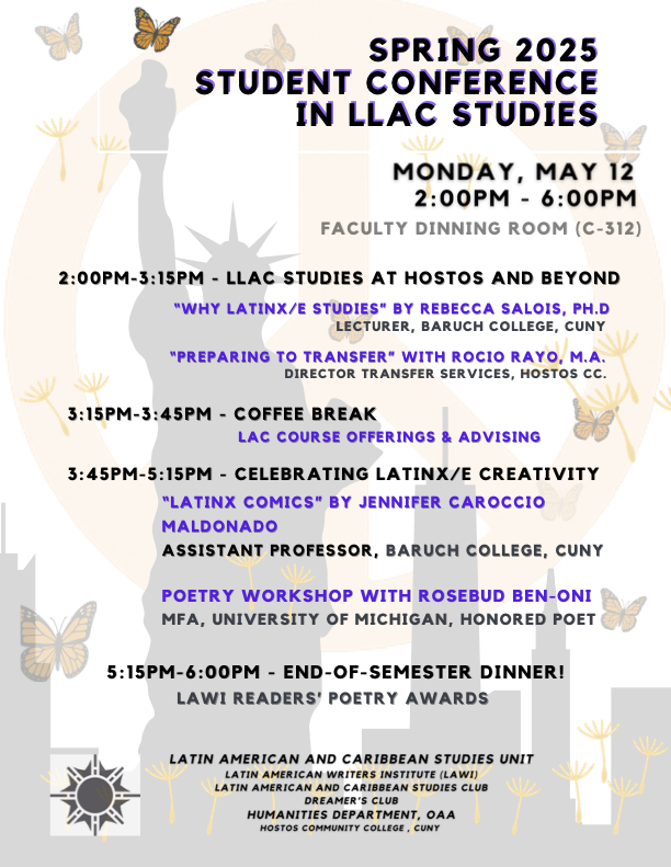 Flyer for Spring 2025 Student Conference in Latinx and Latin American Cultural Studies